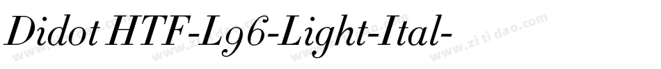 Didot HTF-L96-Light-Ital字体转换